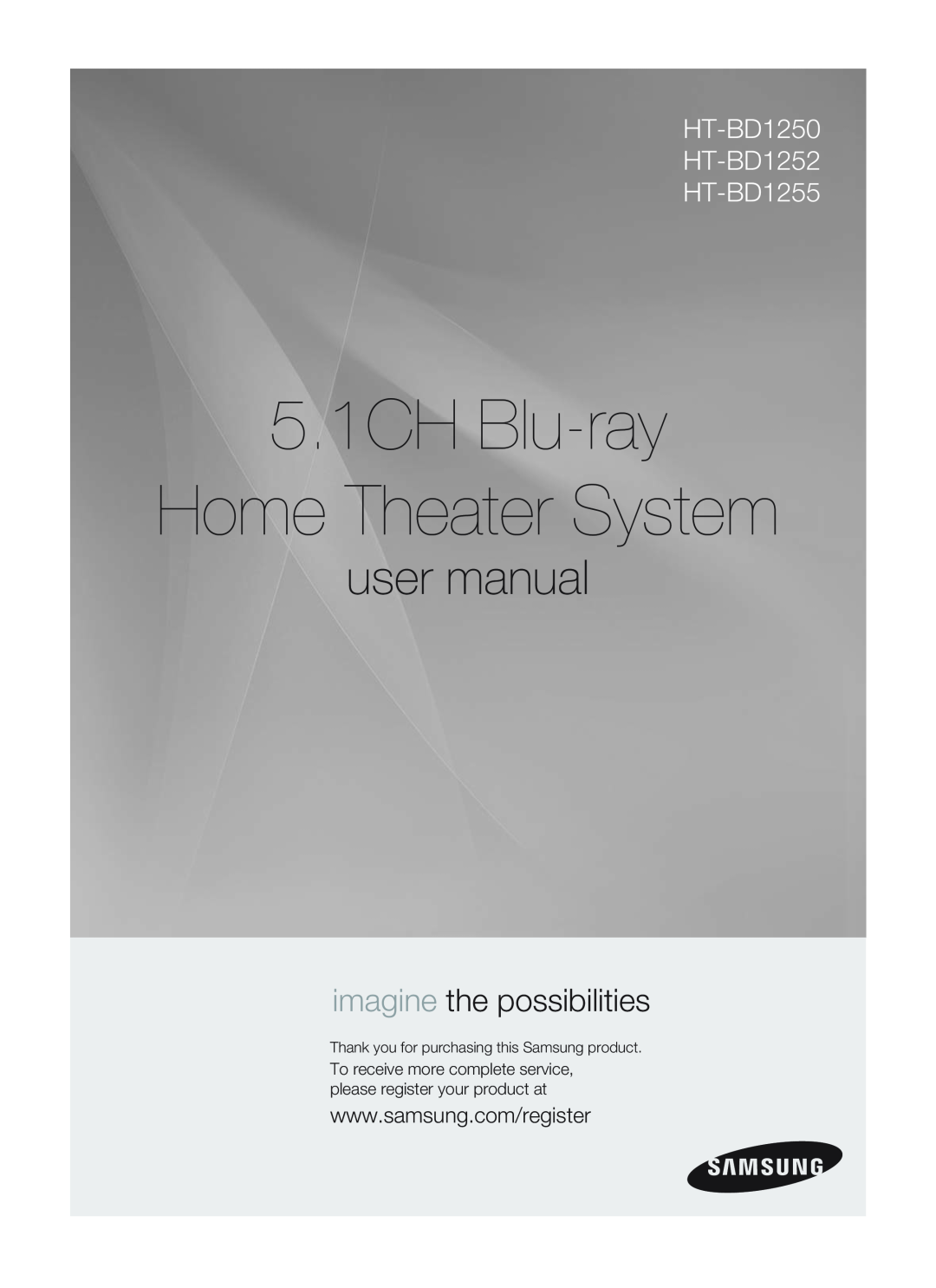 Samsung user manual 5.1CH Blu-ray Home Theater System, imagine the possibilities, HT-BD1250 HT-BD1252 HT-BD1255 