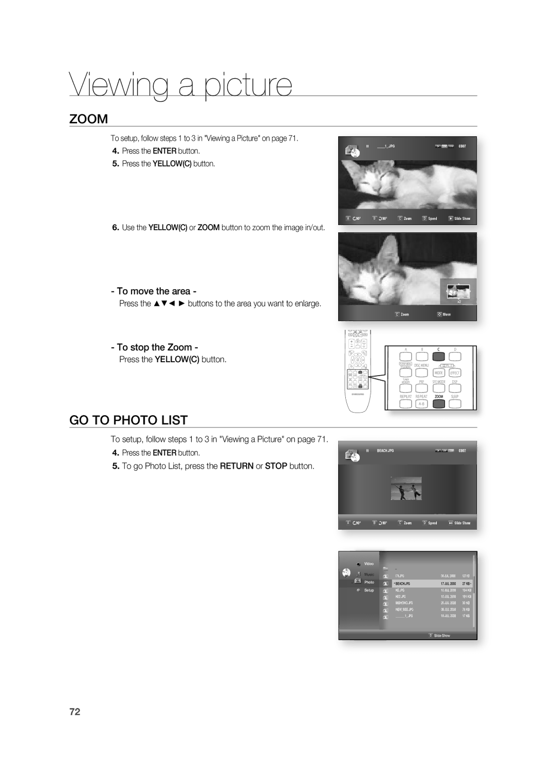 Samsung HT-BD1250R/XET Zoom, GO to Photo List, Press the Yellowc button, To go Photo List, press the Return or Stop button 