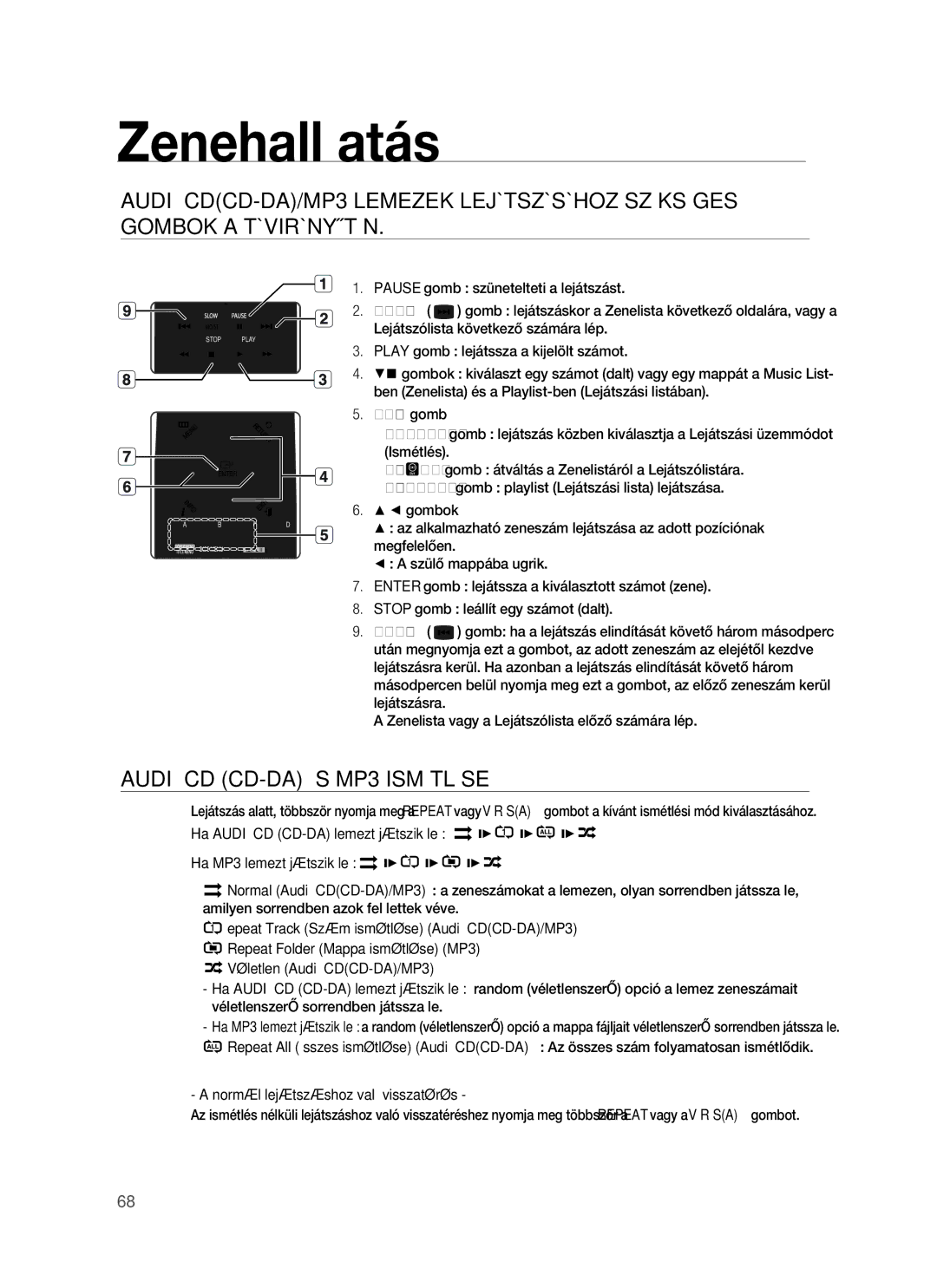 Samsung HT-BD1255R/XET, HT-BD1255R/EDC, HT-BD1252R/EDC, HT-BD1250R/XET manual Zenehallgatás, Audió CD CD-DA ÉS MP3 Ismétlése 