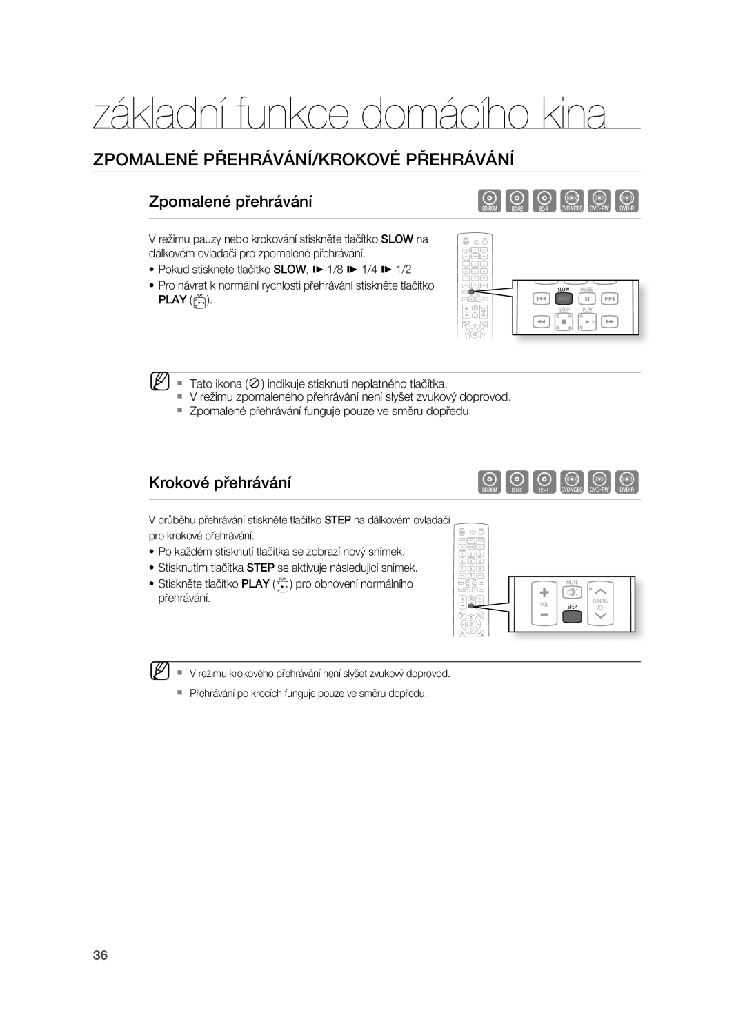 Samsung HT-BD1252R/EDC, HT-BD1255R/EDC Zpomalené PŘEHRÁVÁNÍ/KROKOVÉ Přehrávání, Zpomalené přehrávání, Krokové přehrávání 