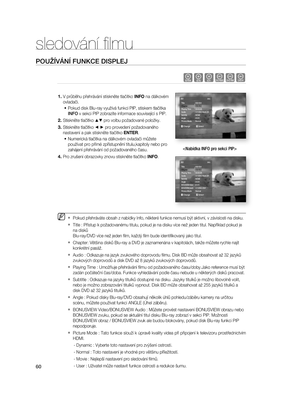 Samsung HT-BD1255R/EDC manual Sledování ﬁlmu, Používání Funkce Displej, Stiskněte tlačítko pro volbu požadované položky 