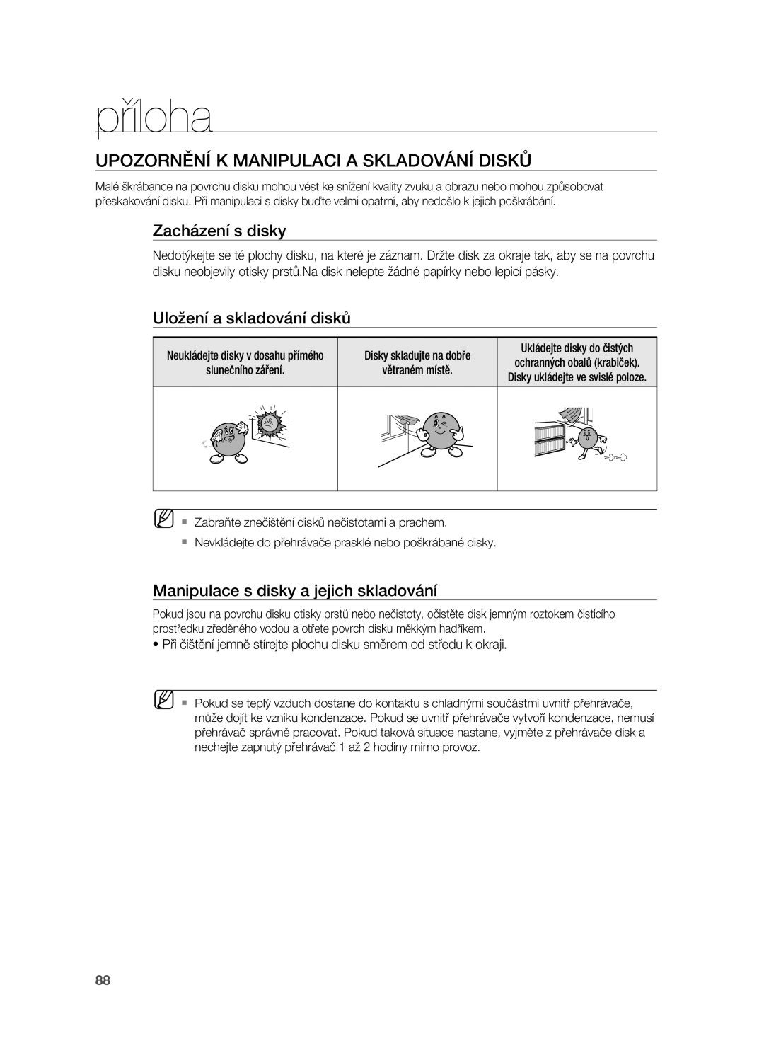 Samsung HT-BD1250R/EDC Příloha, Upozornění K Manipulaci a Skladování Disků, Zacházení s disky, Uložení a skladování disků 