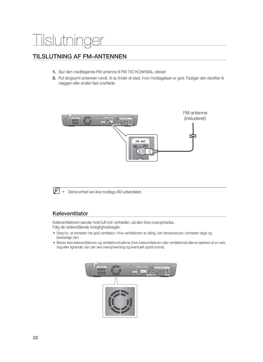 Samsung HT-BD1252R/XEE, HT-BD1255R/XEE, HT-BD1250R/XEE Tilslutning AF FM-ANTENNEN, Køleventilator, FM-antenne Inkluderet 