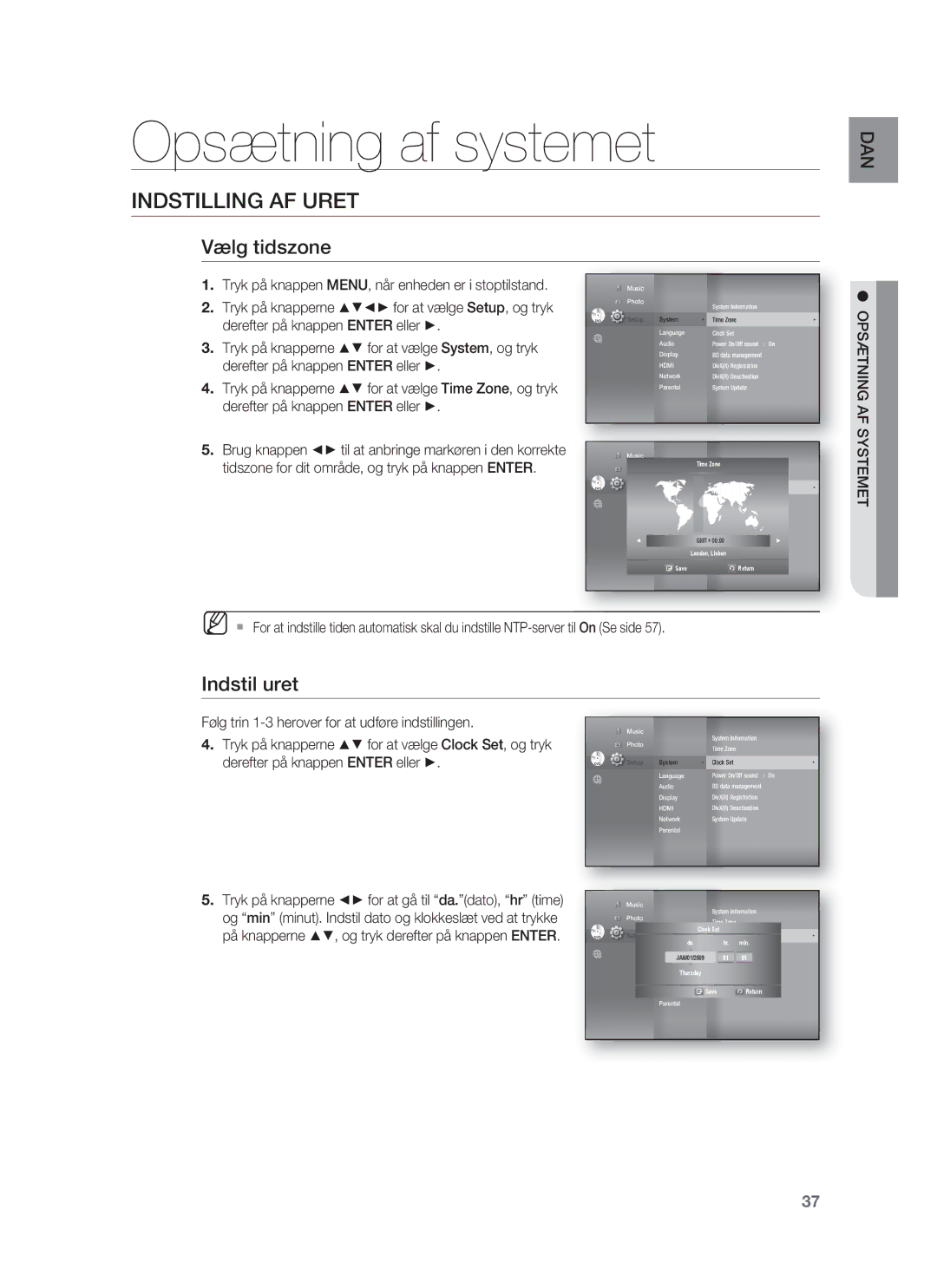 Samsung HT-BD1250R/XEE, HT-BD1255R/XEE manual Opsætning af systemet, Indstilling AF Uret, Vælg tidszone, Indstil uret 