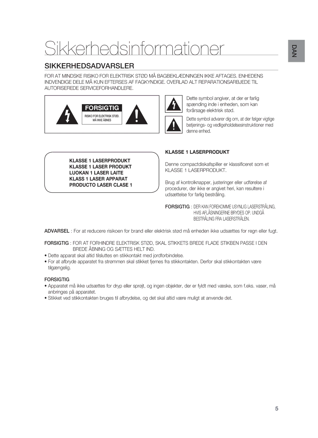 Samsung HT-BD1252R/XEE Sikkerhedsinformationer, Sikkerhedsadvarsler, Denne compactdiskafspiller er klassificeret som et 