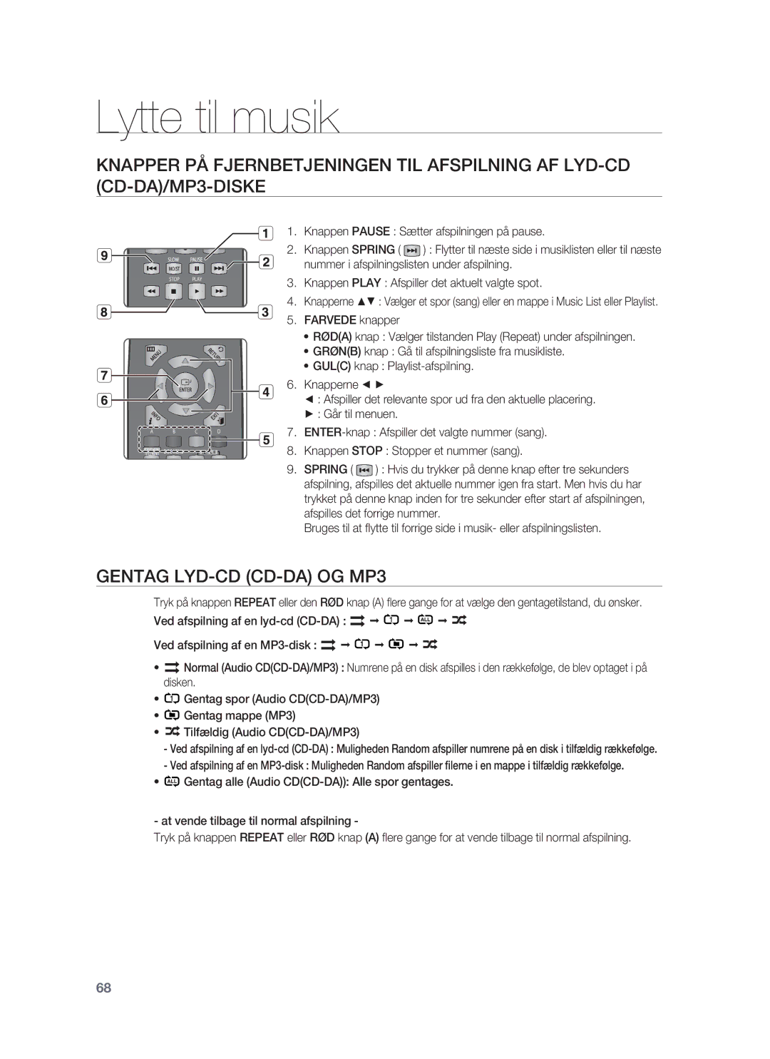 Samsung HT-BD1252R/XEE, HT-BD1255R/XEE, HT-BD1250R/XEE manual Lytte til musik, Gentag LYD-CD CD-DA OG MP3 