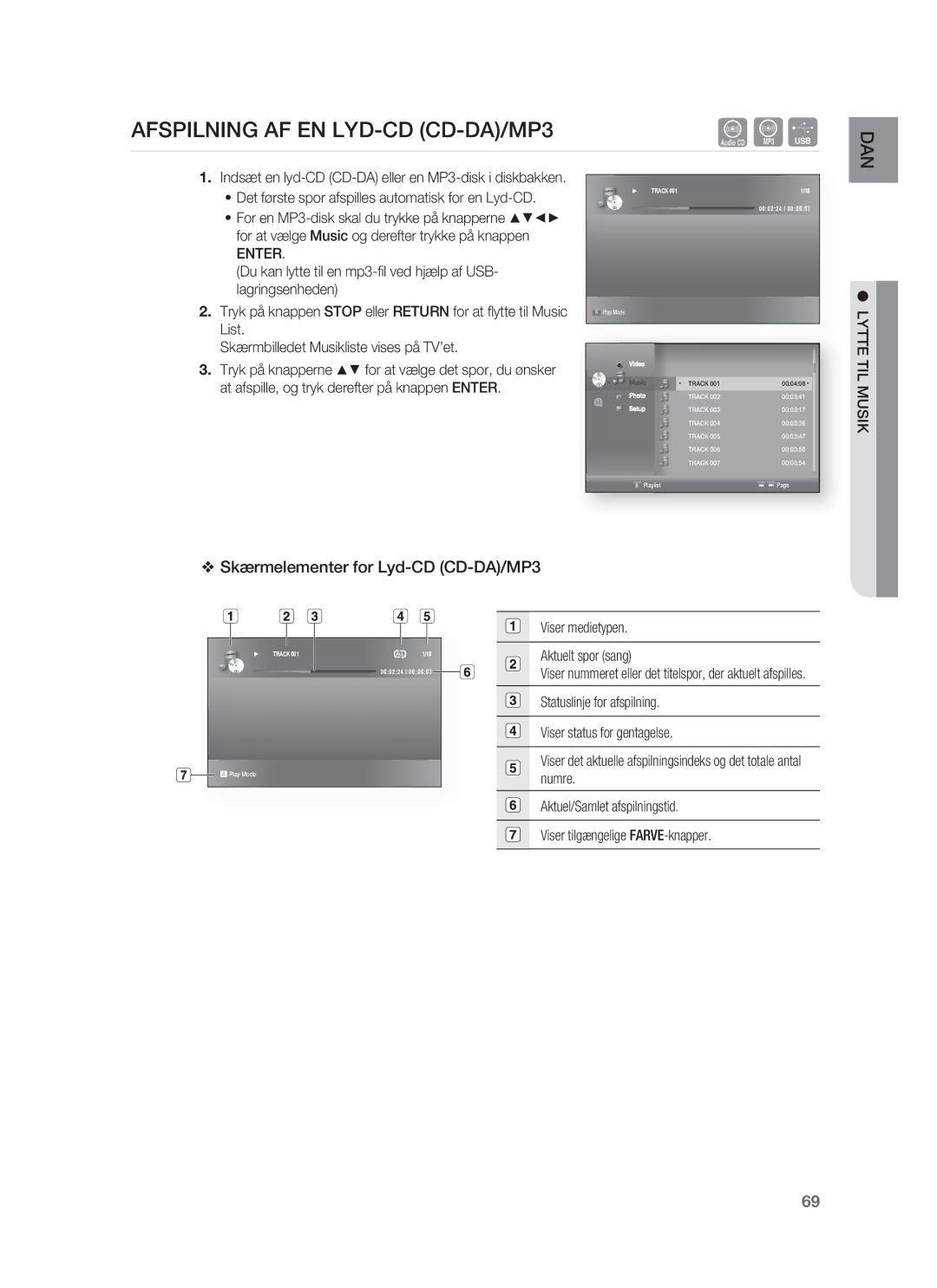 Samsung HT-BD1255R/XEE manual Afspilning AF EN LYD-CD CD-DA/MP3, Skærmelementer for Lyd-CD CD-DA/MP3, Lytte TIL Musik 