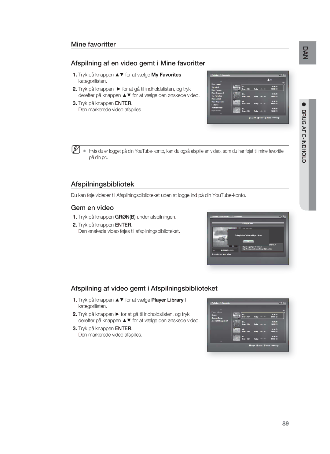 Samsung HT-BD1252R/XEE Afspilningsbibliotek, Tryk på knappen for at vælge My Favorites I kategorilisten, Brug AF E-INDHOLD 