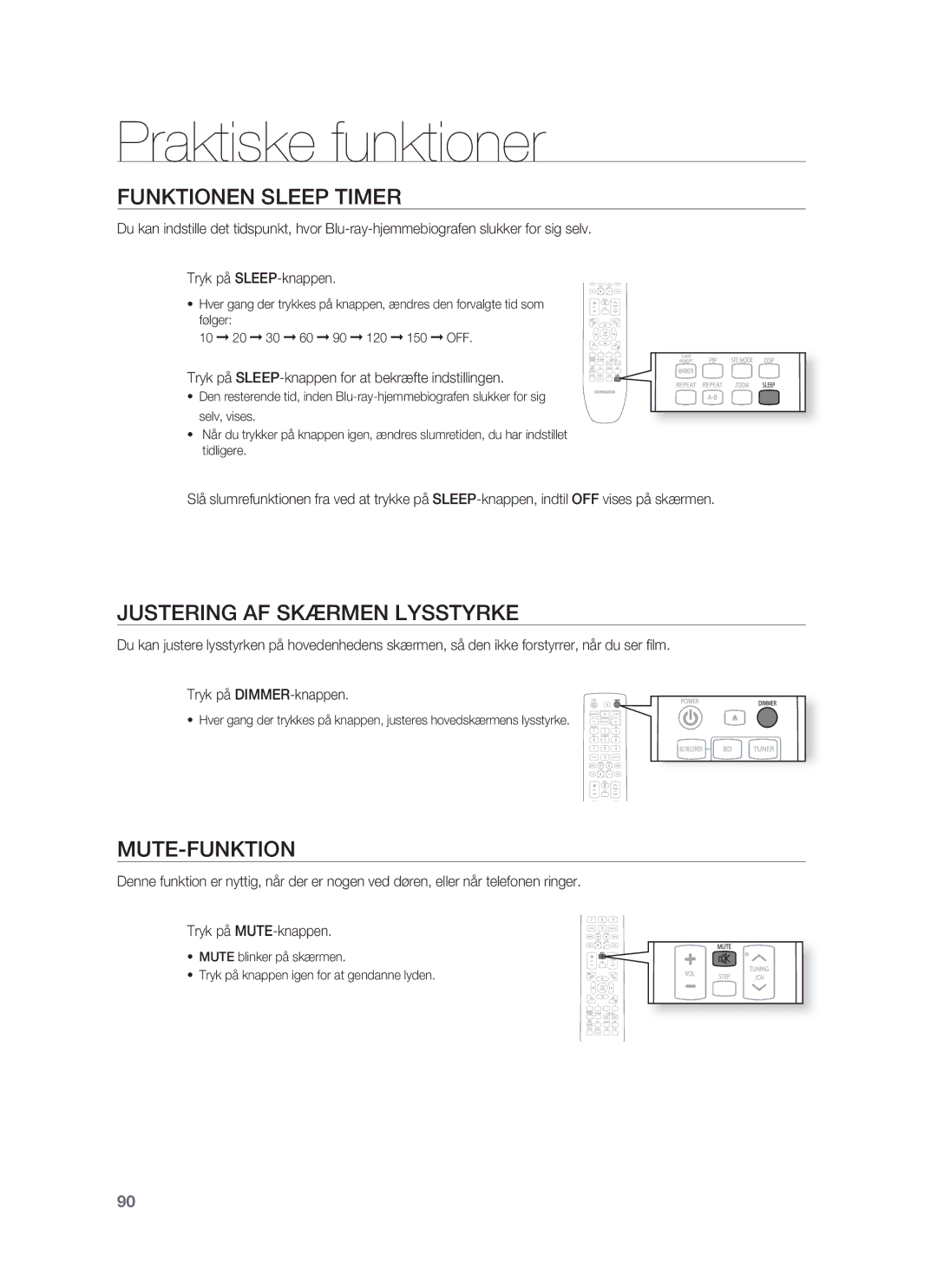 Samsung HT-BD1255R/XEE manual Praktiske funktioner, Funktionen Sleep Timer, Justering AF Skærmen Lysstyrke, Mute-Funktion 