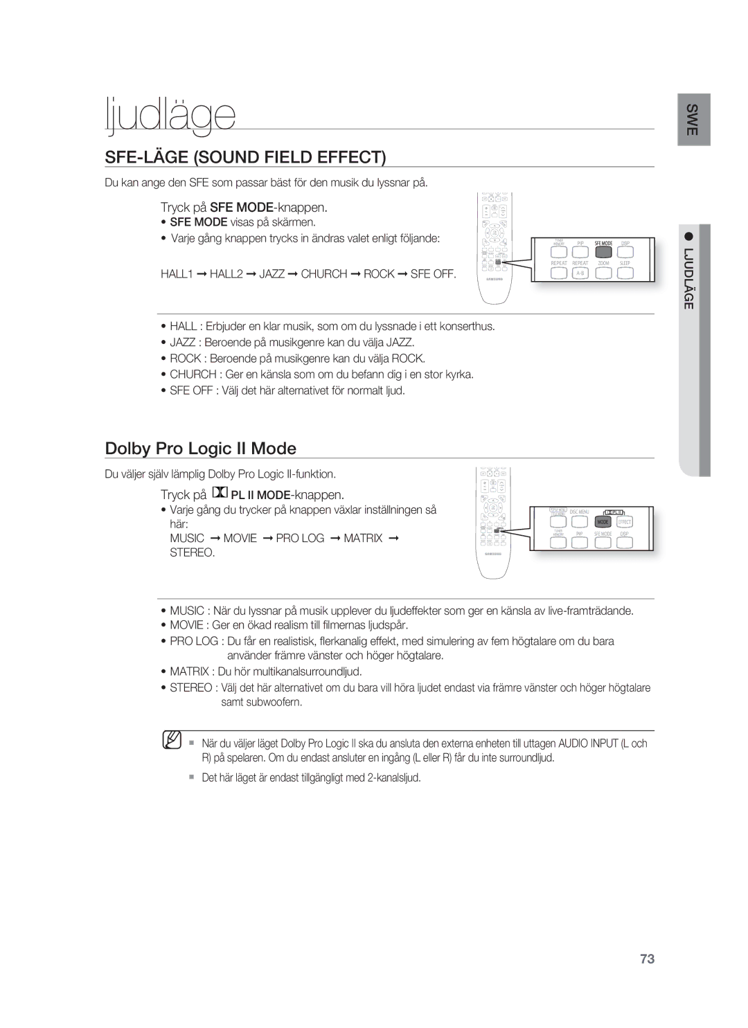 Samsung HT-BD1250R/XEE manual Ljudläge, SFE-LÄGE Sound Field Effect, Tryck på SFE MODE-knappen, Tryck på PL II MODE-knappen 