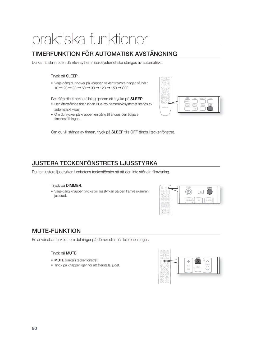 Samsung HT-BD1255R/XEE Praktiska funktioner, Timerfunktion FÖR Automatisk Avstängning, Justera Teckenfönstrets Ljusstyrka 