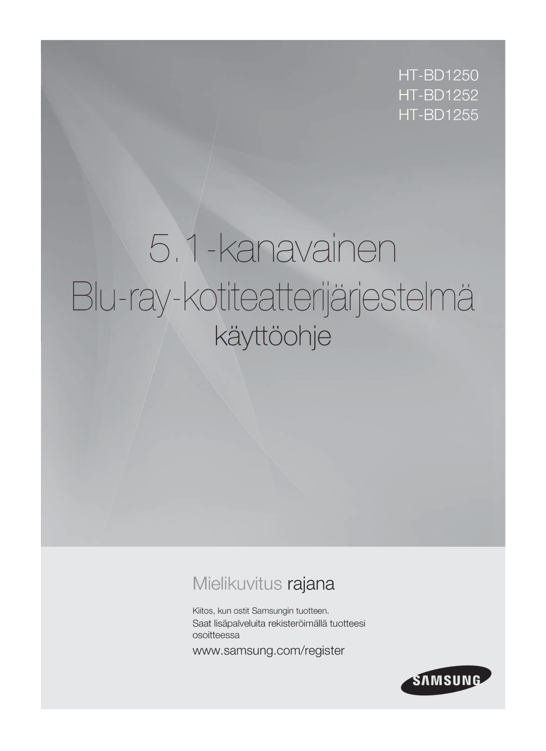 Samsung HT-BD1250R/XEE, HT-BD1255R/XEE, HT-BD1252R/XEE manual Saat lisäpalveluita rekisteröimällä tuotteesi osoitteessa 