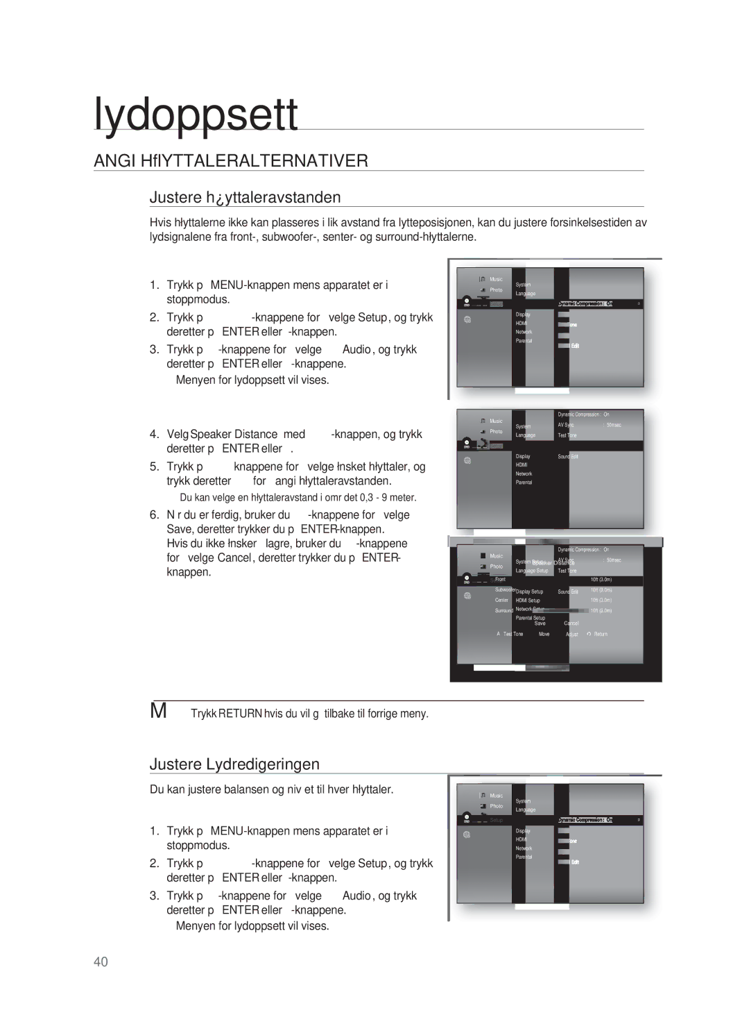 Samsung HT-BD1250R/XEE, HT-BD1255R/XEE, HT-BD1252R/XEE manual Justere høyttaleravstanden, Justere Lydredigeringen 