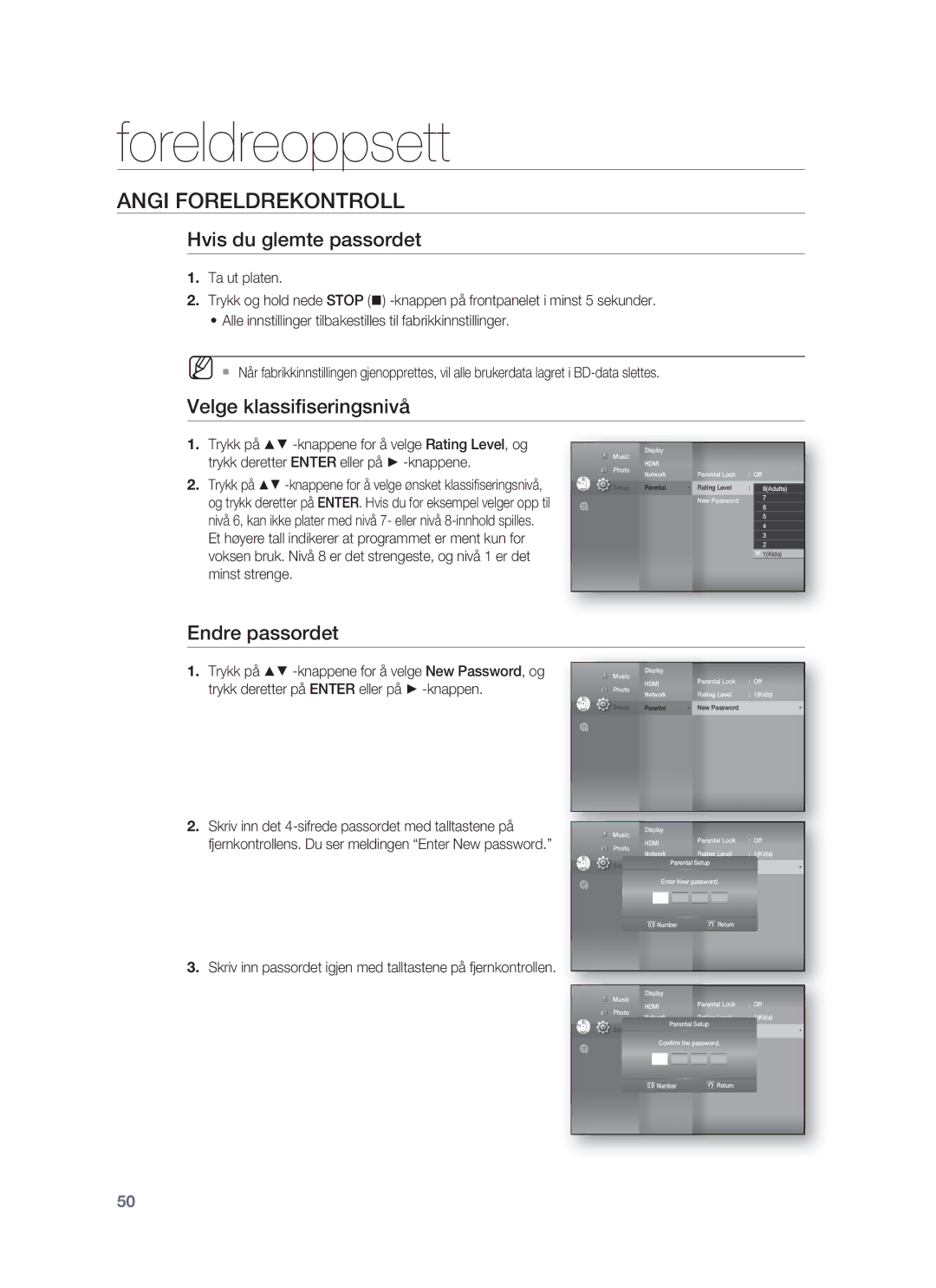 Samsung HT-BD1252R/XEE, HT-BD1255R/XEE, HT-BD1250R/XEE Hvis du glemte passordet, Velge klassiﬁseringsnivå, Endre passordet 