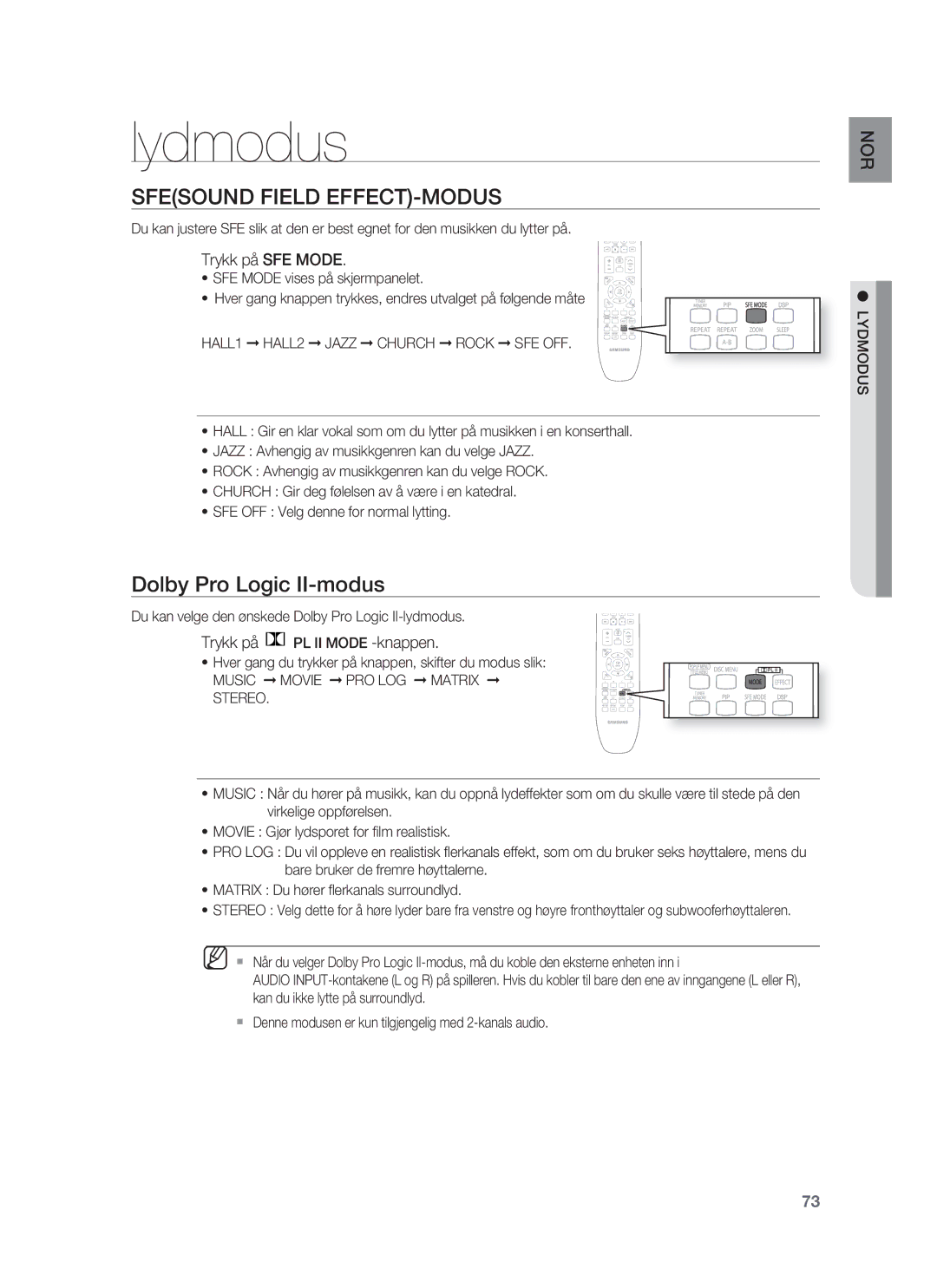 Samsung HT-BD1250R/XEE manual Lydmodus, Sfesound Field EFFECT-MODUS, Trykk på SFE Mode, Trykk på PL II Mode -knappen 