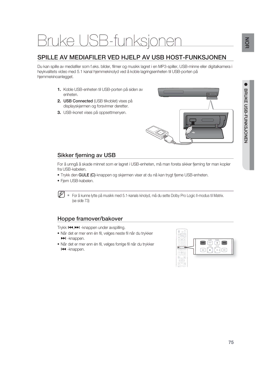 Samsung HT-BD1255R/XEE Bruke USB-funksjonen, Spille AV Mediafiler VED Hjelp AV USB HOST-FUNKSJONEN, Sikker fjerning av USB 