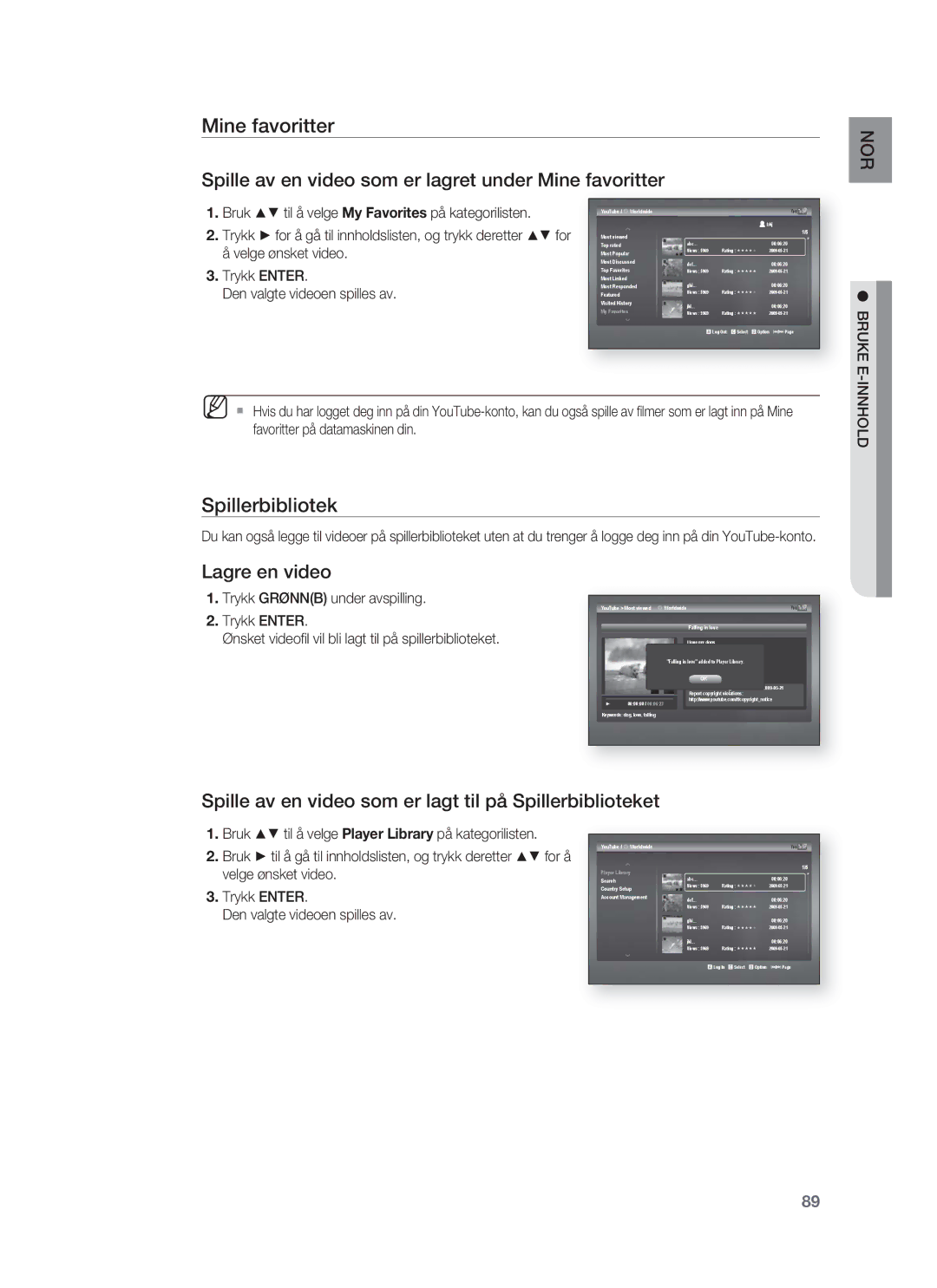 Samsung HT-BD1252R/XEE, HT-BD1255R/XEE, HT-BD1250R/XEE manual Mine favoritter, Spillerbibliotek, Bruke E, Innhold 