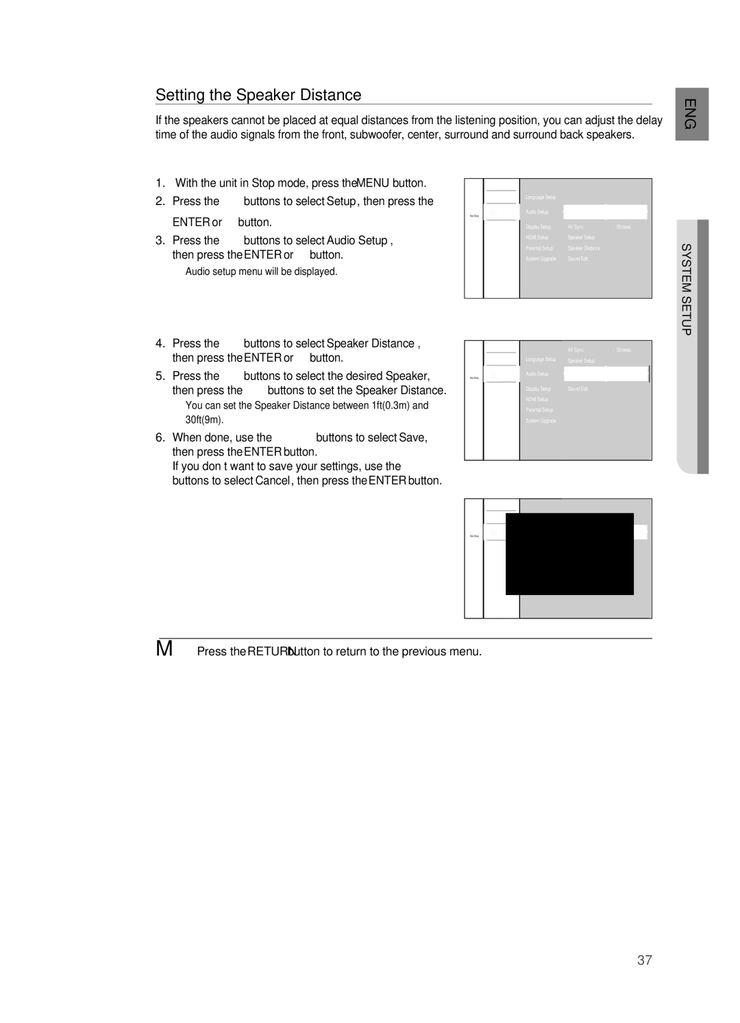 Samsung HT-BD2 manual Setting the Speaker Distance, . Press the $% buttons to select Setup, then press, Enter or + button 