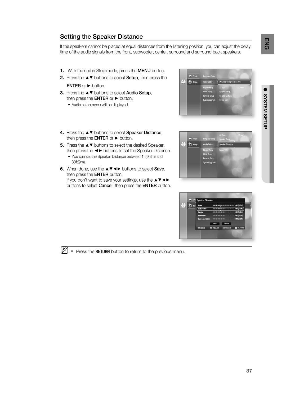 Samsung HT-BD2 manual Setting the Speaker Distance, ENTER or + button, Press the $% buttons to select Audio Setup 