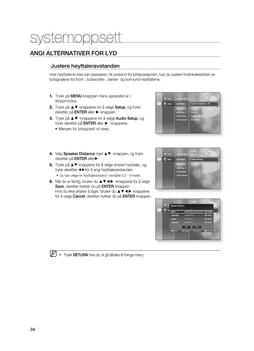 Samsung HT-BD2ER/XEE, HT-BD2R/XEE manual Justere høyttaleravstanden,  Trykk Return hvis du vil gå tilbake til forrige meny 