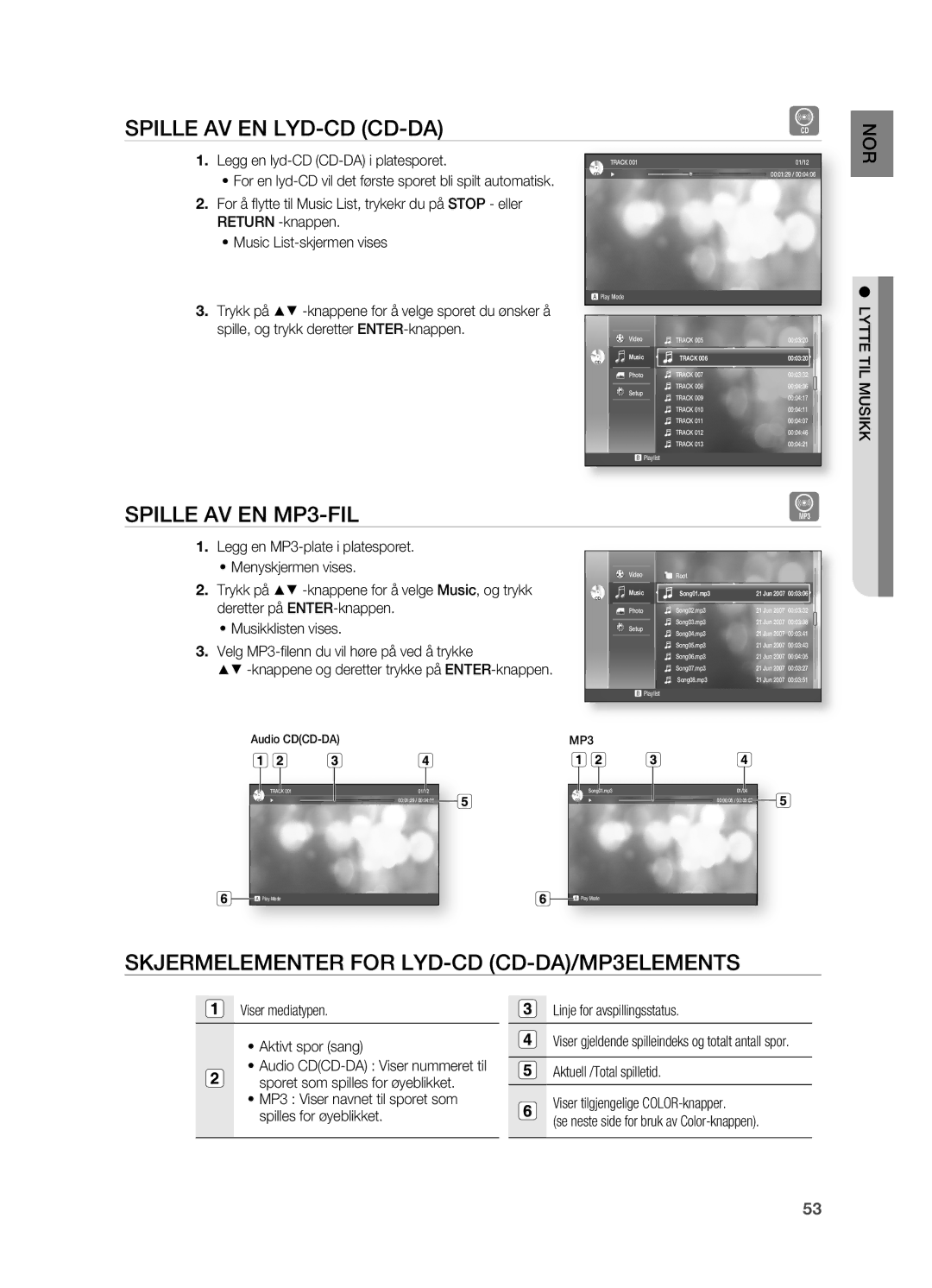 Samsung HT-BD2R/XEE manual Spille AV EN LYD-CD CD-DA, Spille AV EN MP3-FIL, Skjermelementer for LYD-CD CD-DA/MP3ELEMENTS 