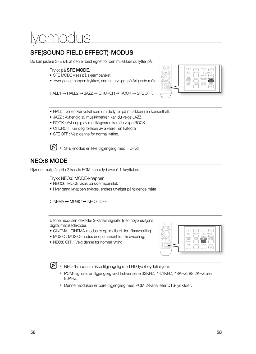 Samsung HT-BD2ER/XEE manual Lydmodus, Sfesound Field EFFECT-MODUS, NEO6 Mode, Trykk på SFE Mode, Trykk NEO6 MODE-knappen 