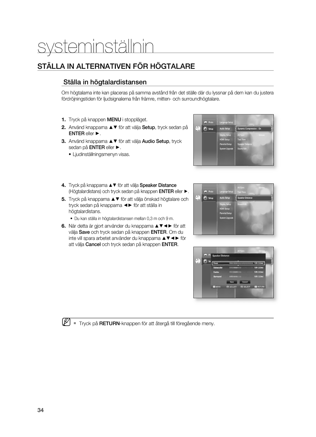 Samsung HT-BD2ER/XEE Ställa in högtalardistansen, Enter eller +, Använd knapparna $% för att välja Audio Setup, tryck 