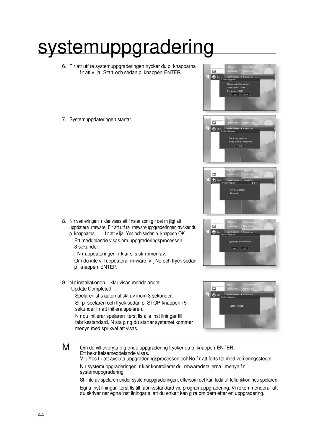 Samsung HT-BD2ER/XEE, HT-BD2R/XEE manual Ett meddelande visas om uppgraderingsprocessen, Sekunder, Update Completed 