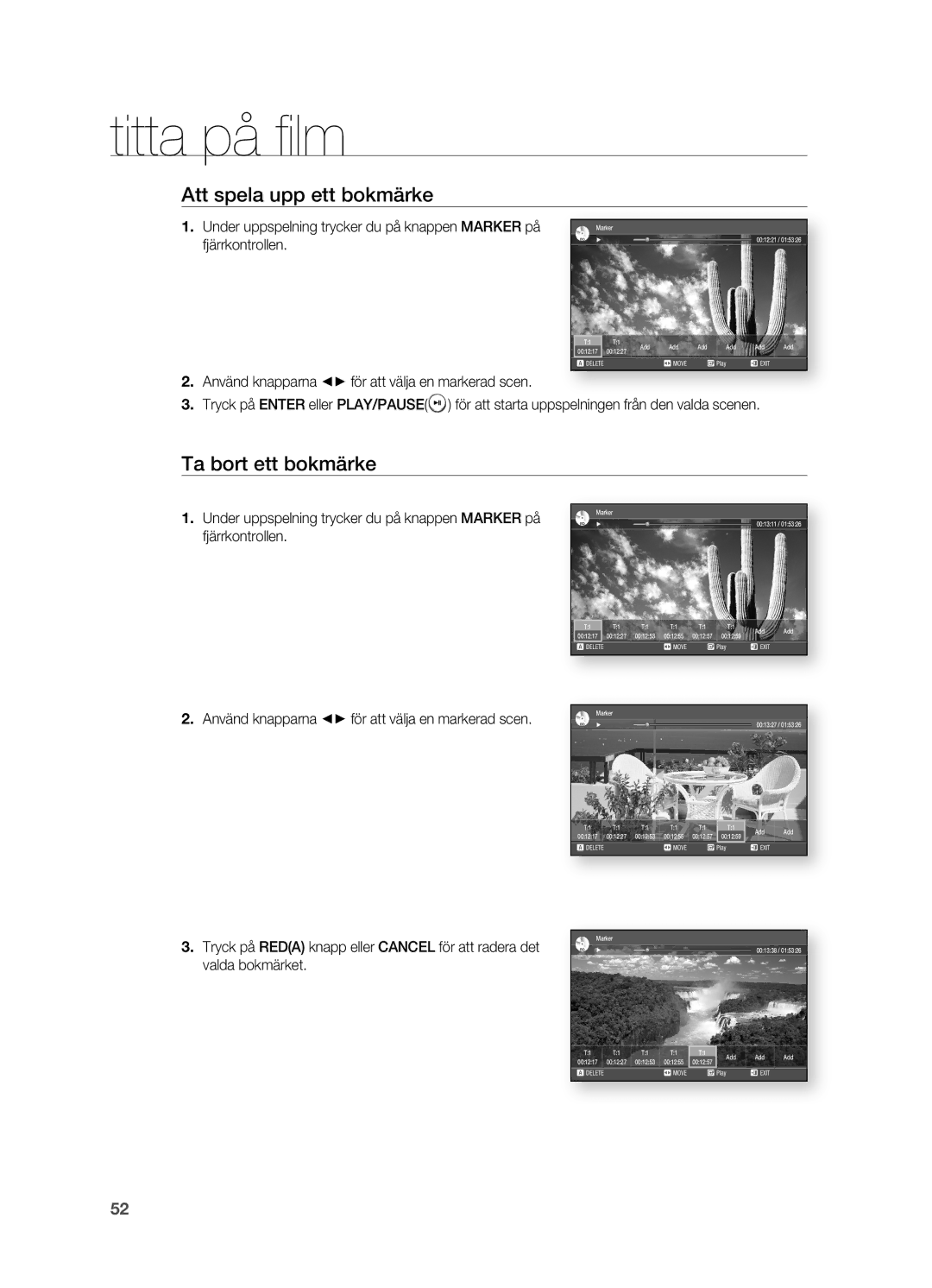 Samsung HT-BD2ER/XEE, HT-BD2R/XEE manual Att spela upp ett bokmärke, Ta bort ett bokmärke 