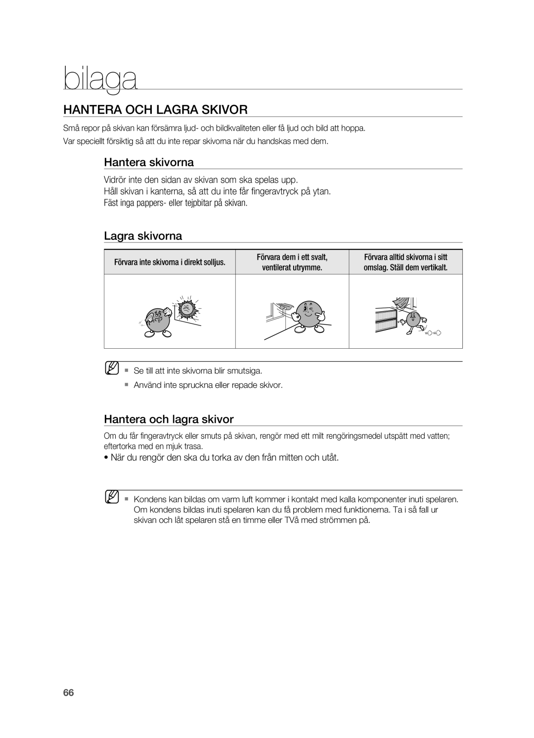 Samsung HT-BD2ER/XEE, HT-BD2R/XEE manual Bilaga, Hantera och lagra skivor, Hantera skivorna, Lagra skivorna 