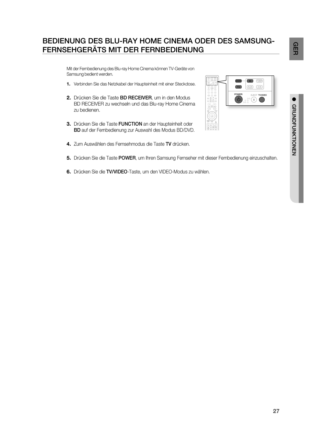 Samsung HT-BD2ER/XEF manual . Zum Auswählen des Fernsehmodus die Taste TV drücken, Grundfunktionen 