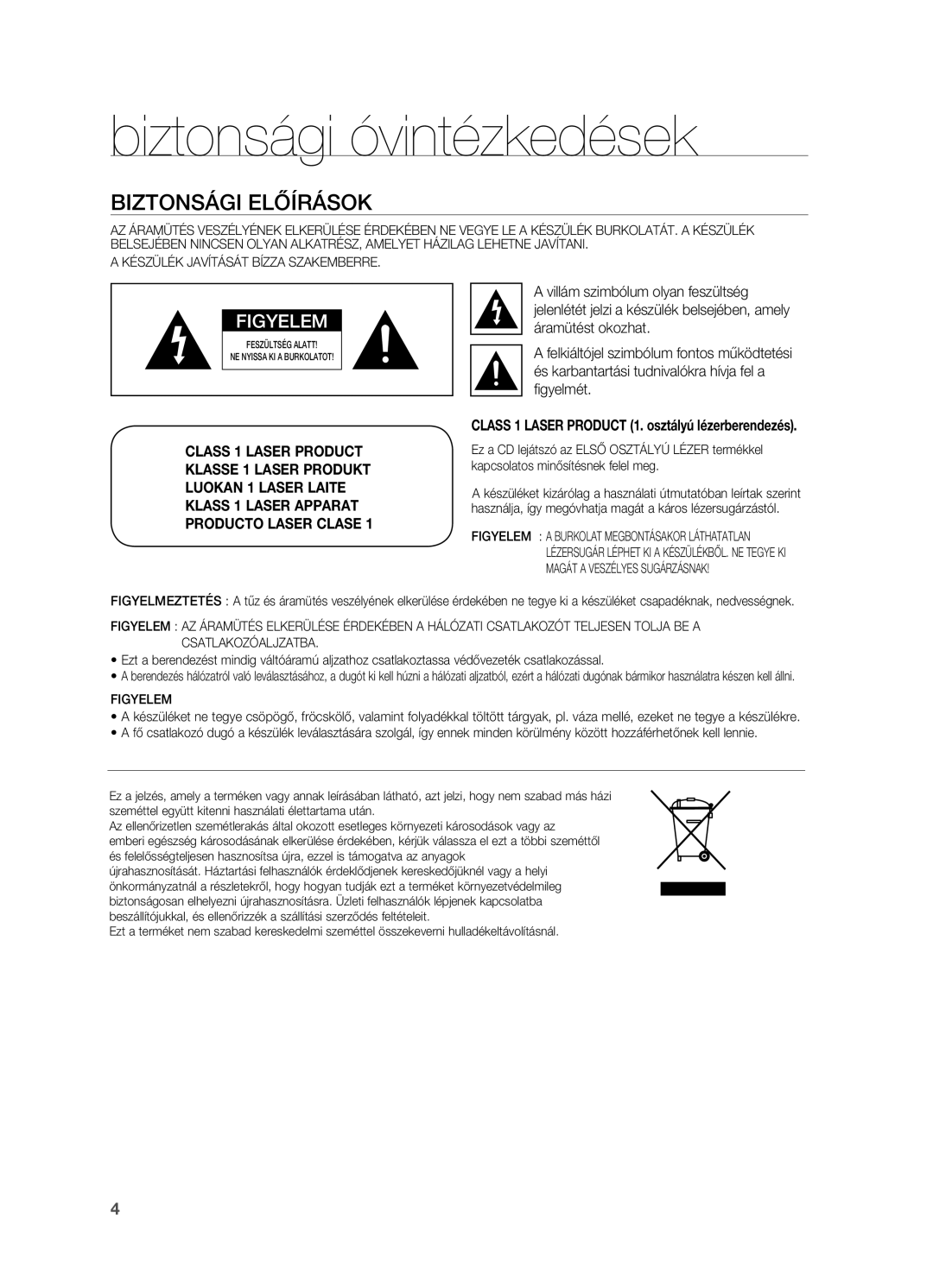 Samsung HT-BD2ER/XEE, HT-BD2ER/XET, HT-BD2ER/EDC manual Biztonsági óvintézkedések, Biztonsági előírások 