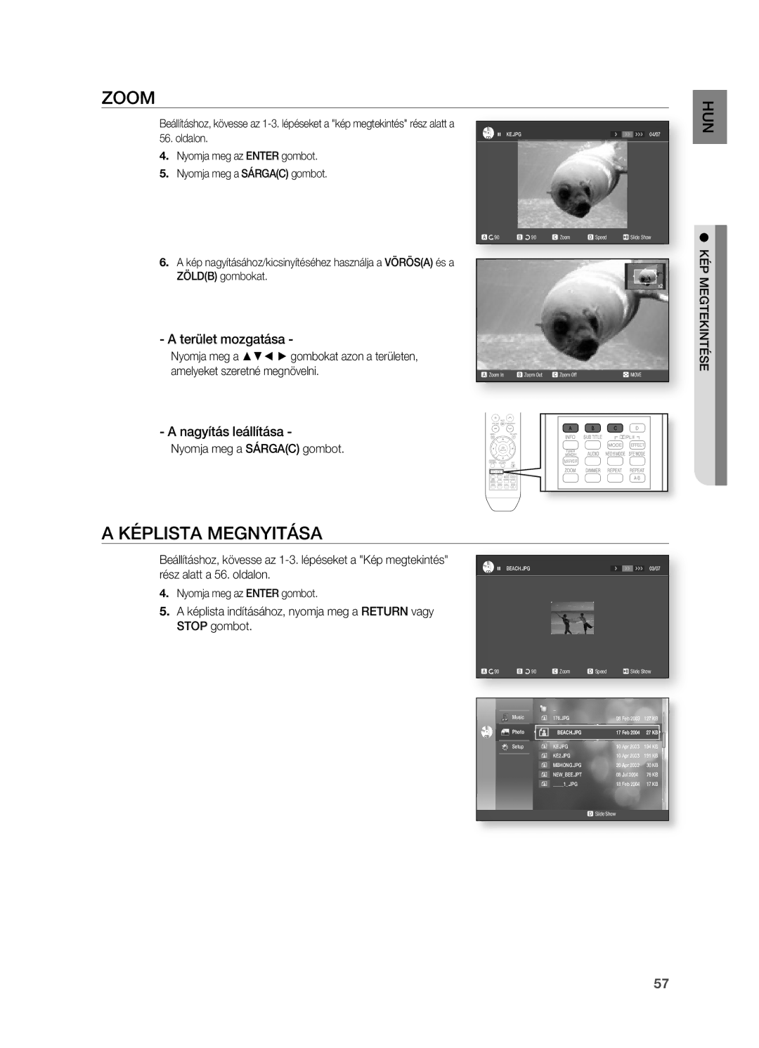 Samsung HT-BD2ER/XET, HT-BD2ER/XEE, HT-BD2ER/EDC manual Zoom, Képlista Megnyitása, Terület mozgatása, Nagyítás leállítása 