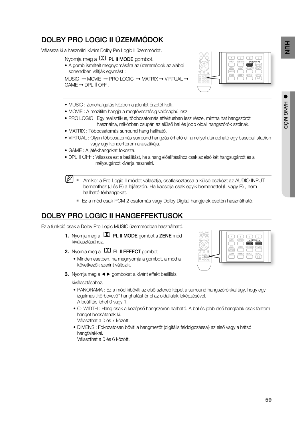 Samsung HT-BD2ER/EDC manual Dolby PRO Logic II ÜZEMMóDOK, Dolby PRO Logic II Hangeffektusok, Nyomja meg a PL II Mode gombot 