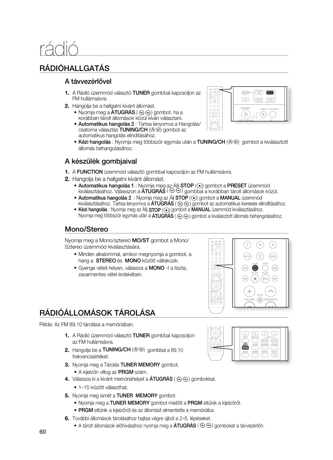 Samsung HT-BD2ER/XET, HT-BD2ER/XEE, HT-BD2ER/EDC manual Rádió, RÁDIóHALLGATÁS, RÁDIóÁLLOMÁSOK Tárolása 