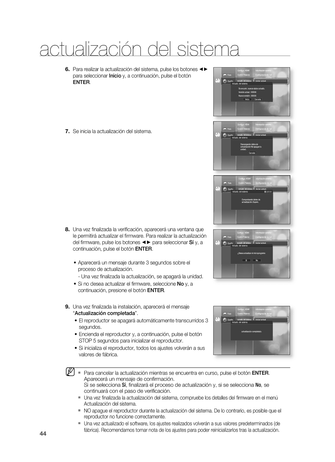 Samsung HT-BD2ER/XET Para seleccionar Inicio y, a continuación, pulse el botón, EnTER, Actualización completada, Segundos 