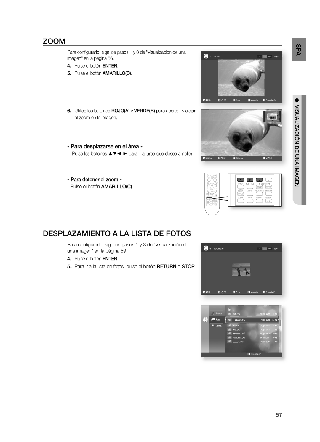 Samsung HT-BD2ER/XET Zoom, Desplazamiento a LA Lista DE Fotos, Para desplazarse en el área, Visualización, DE UNA Imagen 