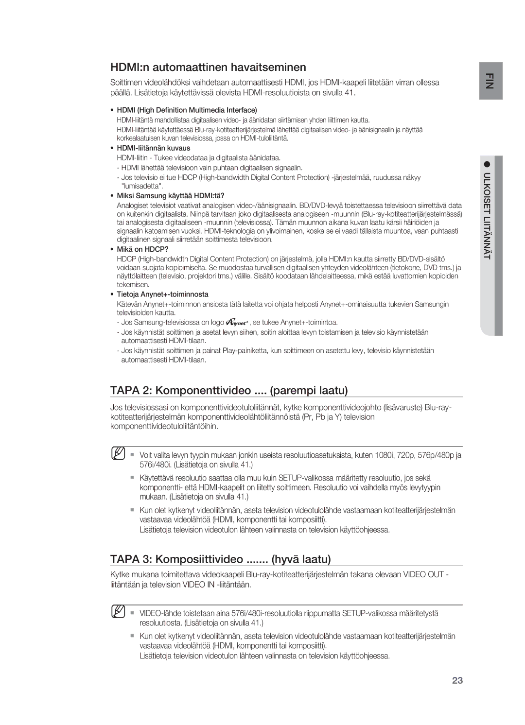 Samsung HT-BD2R/XEE manual HDMIn automaattinen havaitseminen, Tapa 2 Komponenttivideo .... parempi laatu 