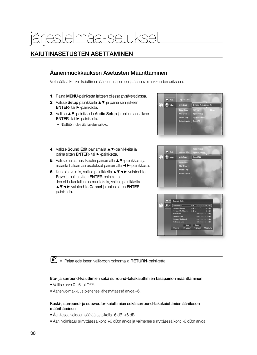 Samsung HT-BD2R/XEE manual Äänenmuokkauksen Asetusten Määrittäminen, Audio Setup Sound Edit 