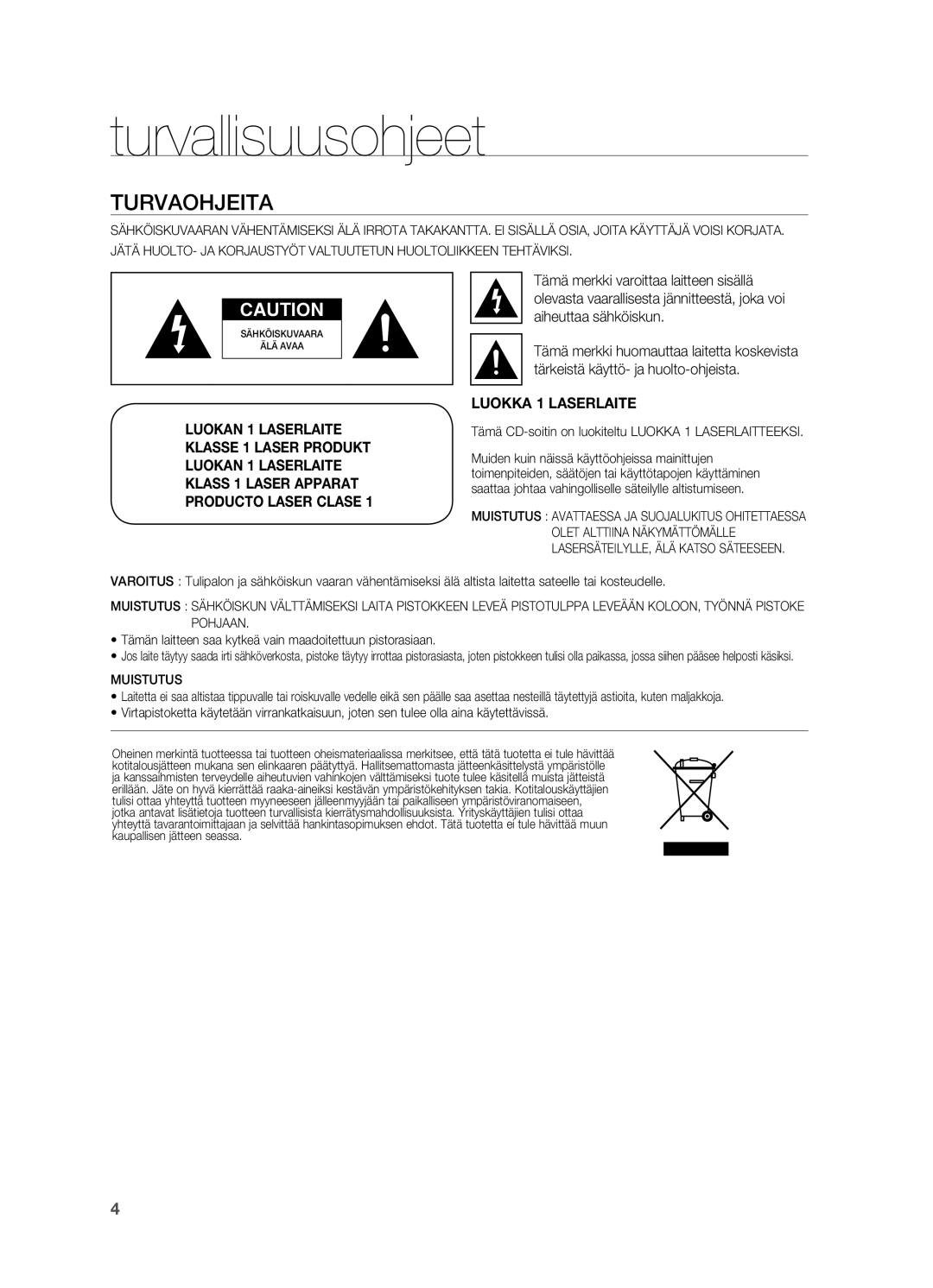 Samsung HT-BD2R/XEE manual Turvallisuusohjeet, Turvaohjeita 