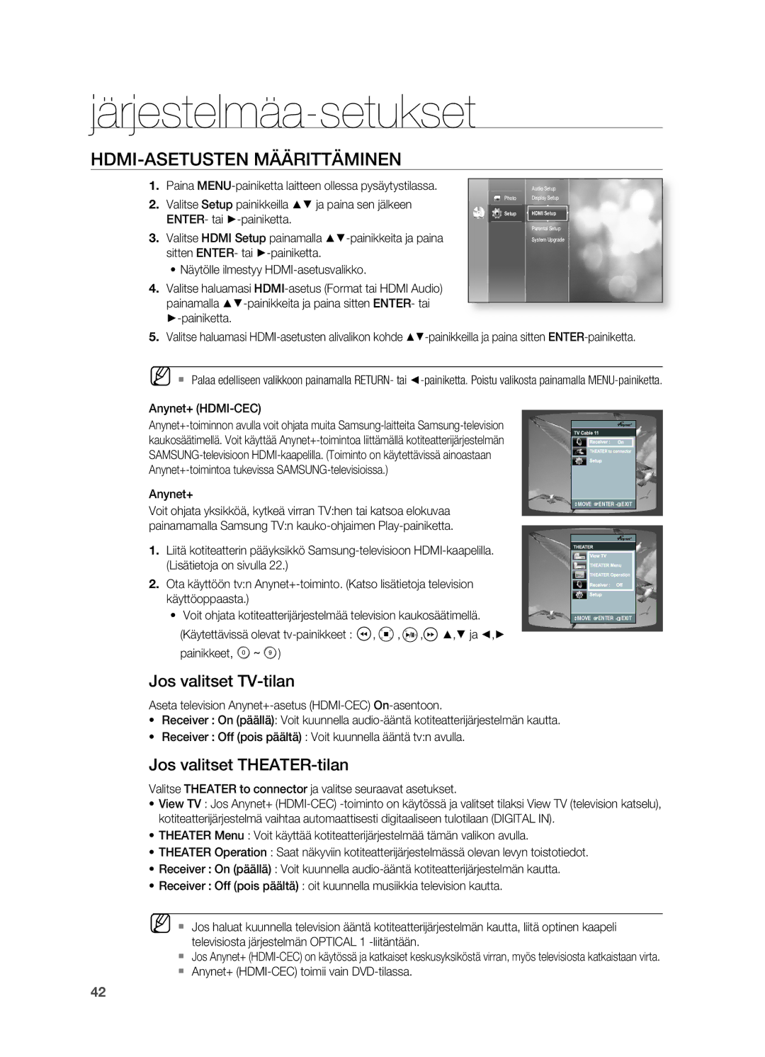 Samsung HT-BD2R/XEE manual HDMI-ASETUSTEN Määrittäminen, Jos valitset TV-tilan, Jos valitset THEATER-tilan 