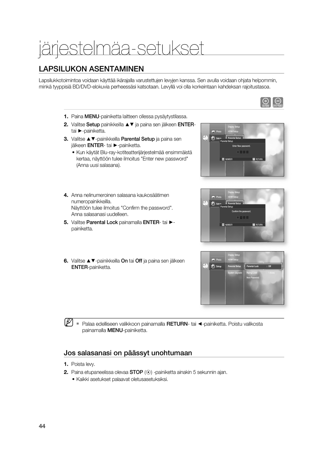 Samsung HT-BD2R/XEE manual Lapsilukon Asentaminen, Jos salasanasi on päässyt unohtumaan, Parental Setup, New Password 