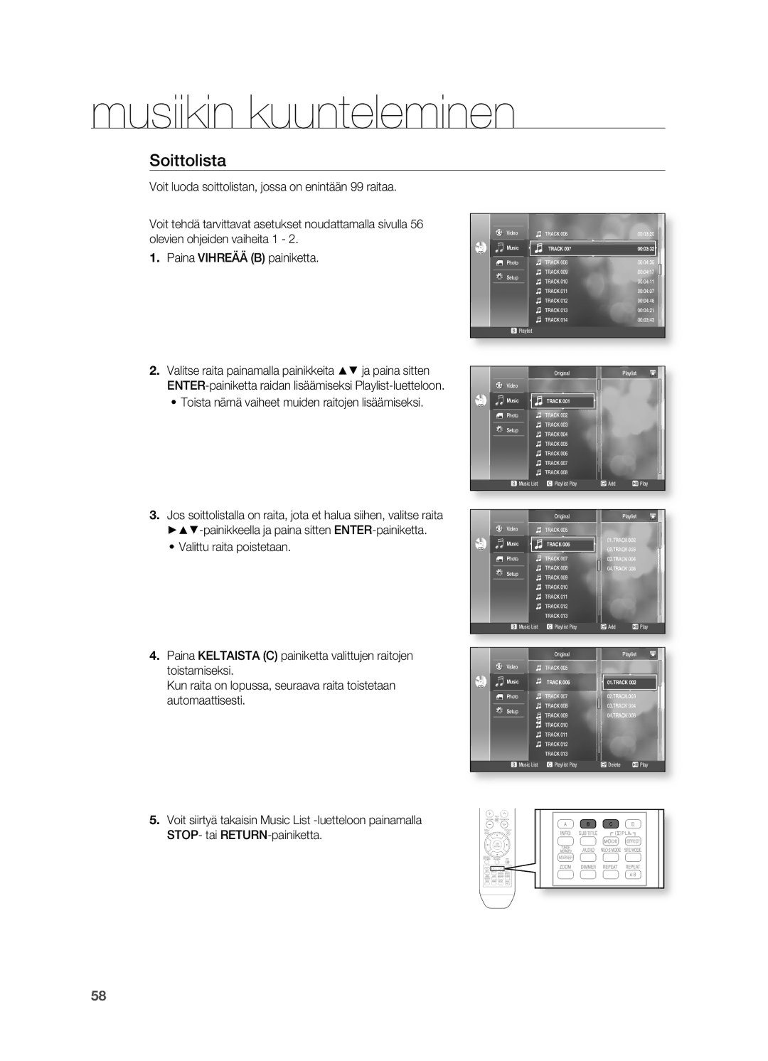 Samsung HT-BD2R/XEE manual Soittolista, Toista nämä vaiheet muiden raitojen lisäämiseksi, Valittu raita poistetaan 