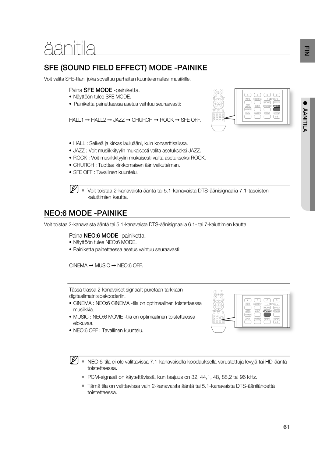 Samsung HT-BD2R/XEE manual Äänitila, SFE Sound Field Effect Mode -PAINIKE, NEO6 Mode -PAINIKE, Paina SFE Mode -painiketta 