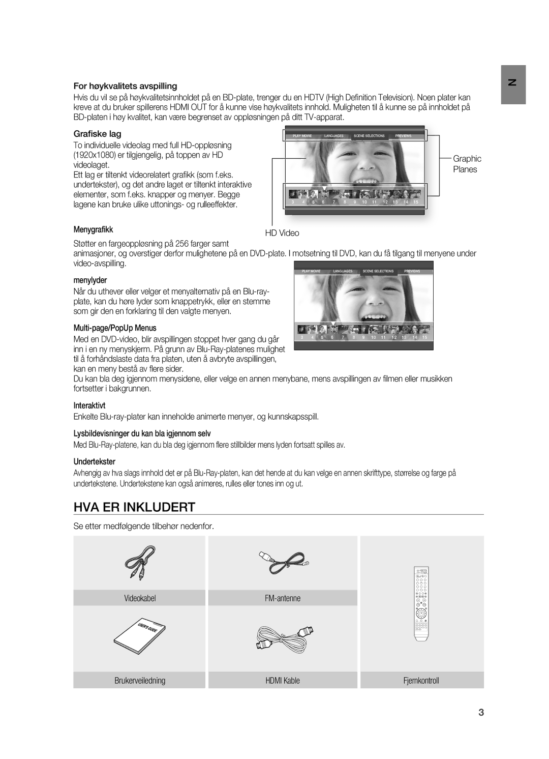 Samsung HT-BD2R/XEE manual HVA ER Inkludert, For høykvalitets avspilling, Grafiske lag, Menygrafikk, Menylyder 