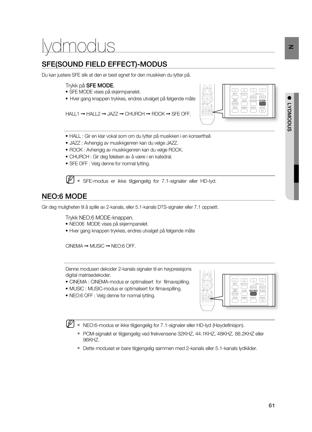 Samsung HT-BD2R/XEE manual Lydmodus, Sfesound Field EFFECT-MODUS, NEO6 Mode, Trykk på SFE Mode, Trykk NEO6 MODE-knappen 