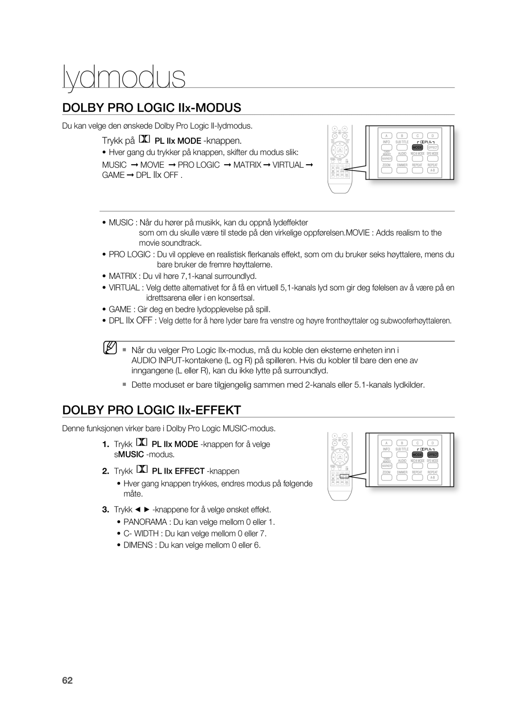 Samsung HT-BD2R/XEE manual Dolby PRO LOgIC IIx-MODUS, Dolby PRO LOgIC IIx-EFFEKT, Trykk på PL IIx Mode -knappen 