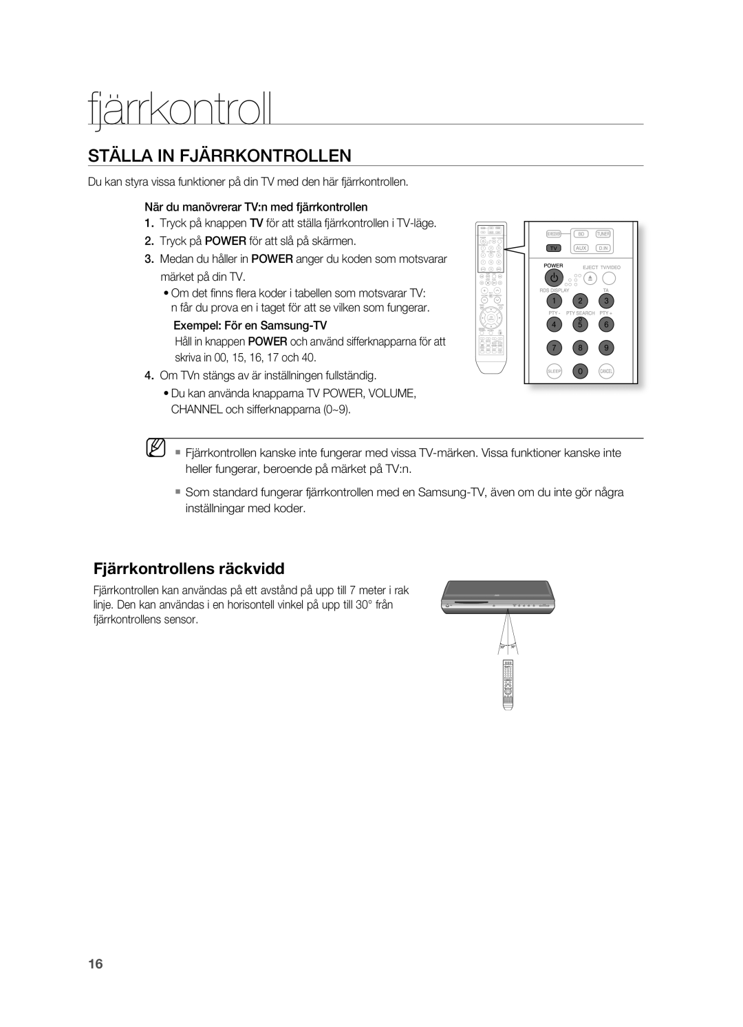 Samsung HT-BD2R/XEE STäLLA in FJäRRKONTROLLEN, Exempel För en Samsung-TV, Om TVn stängs av är inställningen fullständig 