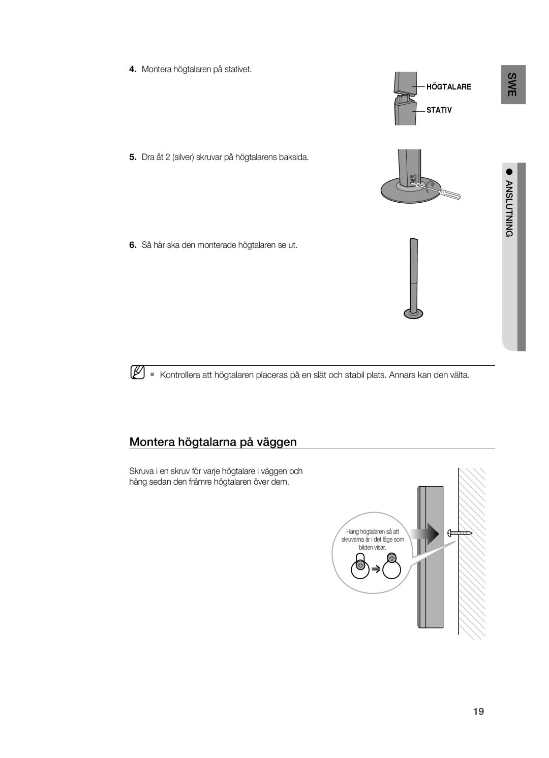 Samsung HT-BD2R/XEE manual Montera högtalarna på väggen, . Montera högtalaren på stativet, Anslutning 