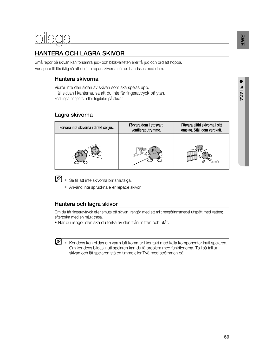 Samsung HT-BD2R/XEE manual Bilaga, Hantera och lagra skivor, Hantera skivorna, Lagra skivorna 